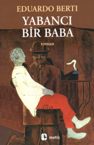 Yabancı Bir Baba PDF – Eduardo Berti
