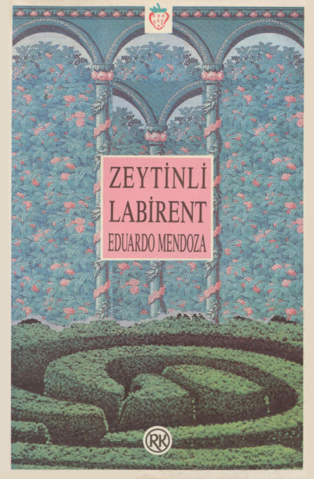 Zeytinli Labirent PDF – Eduardo Mendoza