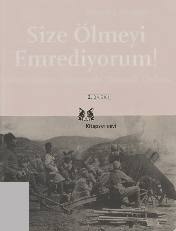 Edward J. Erickson Size Ölmeyi Emrediyorum Kitap Yayınevi Kitap Kapağı
