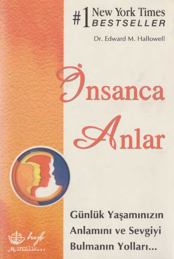 İnsanca Anlar PDF – Edward M. Hallowell