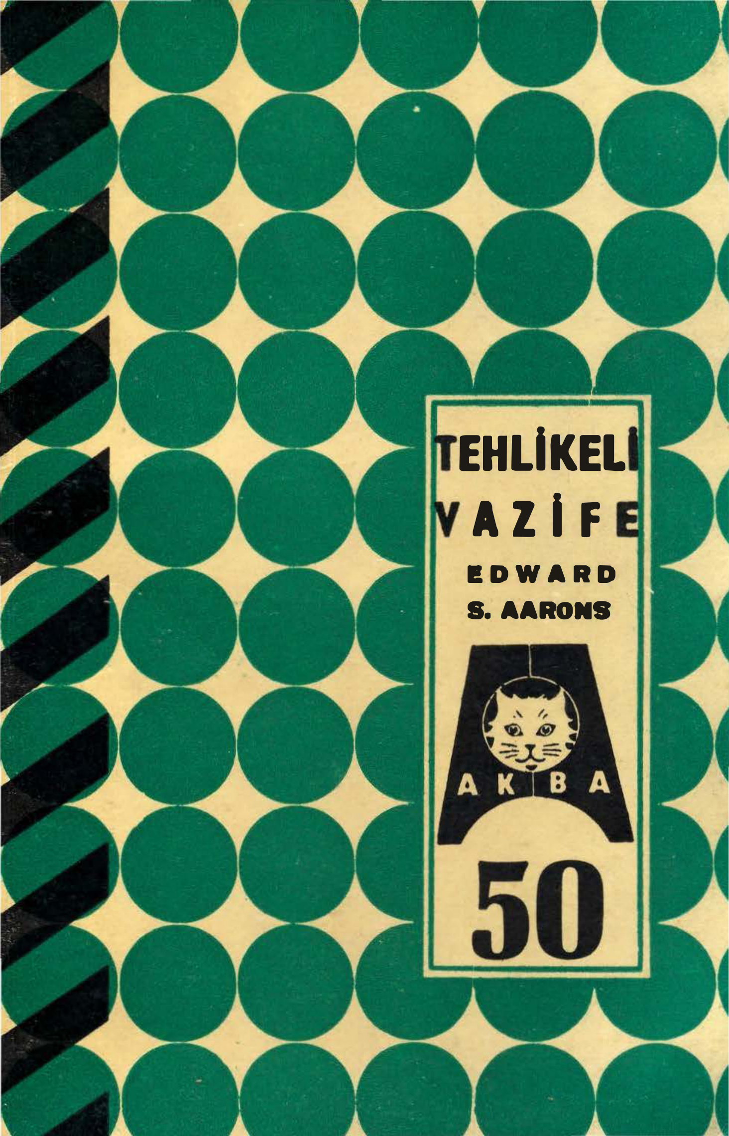 Tehlikeli Vazife PDF – Edward S. Aarons