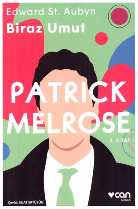 Biraz Umut (Patrick Melrose 3) PDF - Edward St Aubyn 12 Biraz Umut (Patrick Melrose 3) PDF – Edward St Aubyn