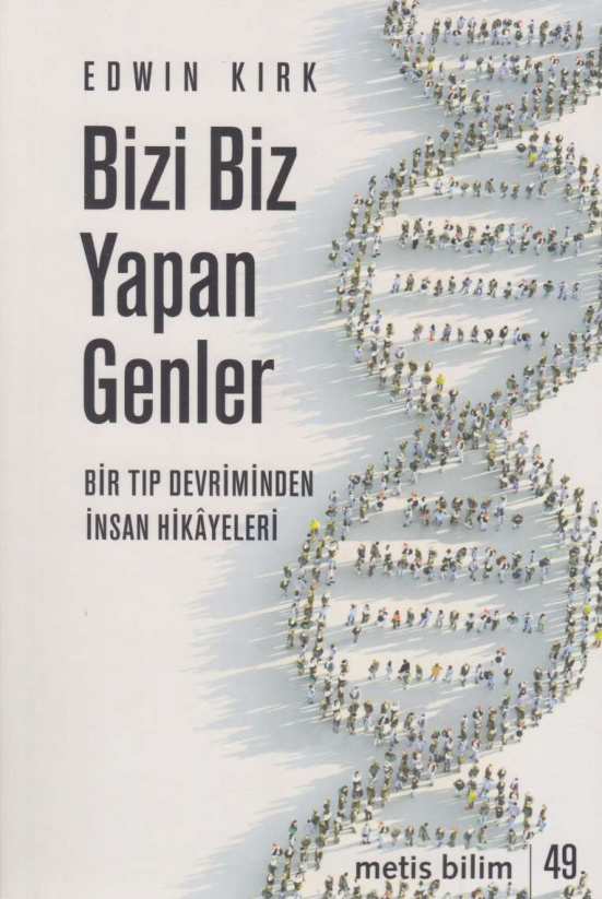 Bizi Biz Yapan Genler PDF – Edwin Kirk