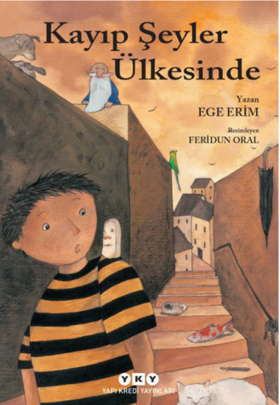 Kayıp Şeyler Ülkesinde PDF - Ege Erim 4 Kayıp Şeyler Ülkesinde PDF – Ege Erim