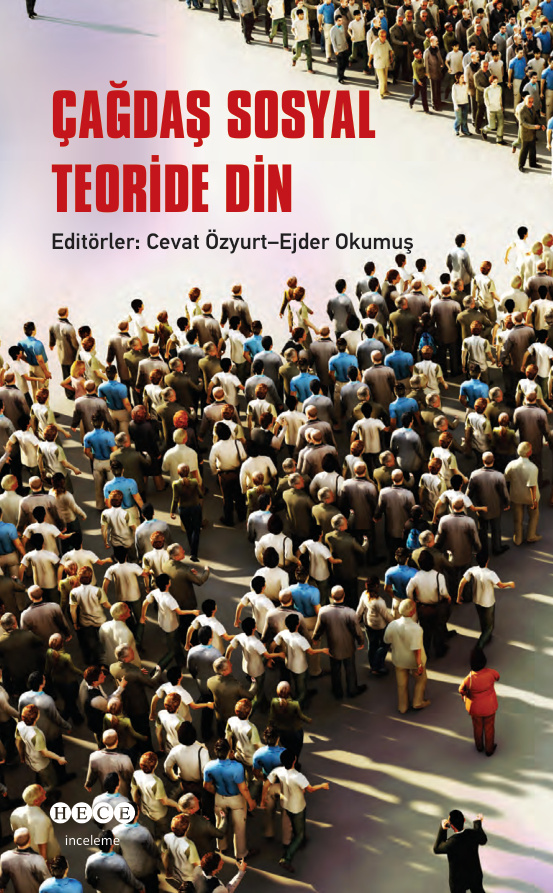 Çağdaş Sosyal Teoride Din PDF – Ejder Okumuş