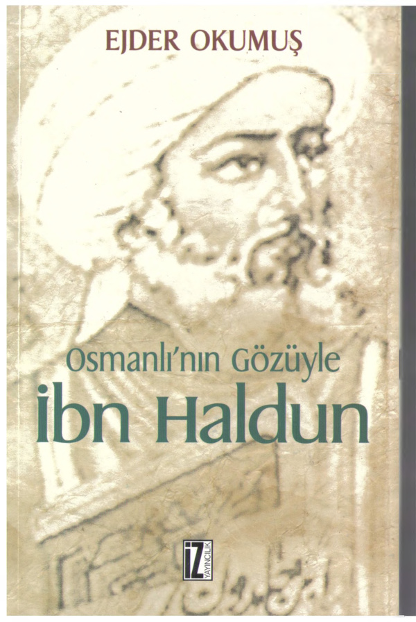 Osmanlı’nın Gözüyle İbn Haldun PDF – Ejder Okumuş