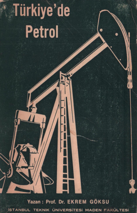 Türkiye’de Petrol PDF – Ekrem Göksu