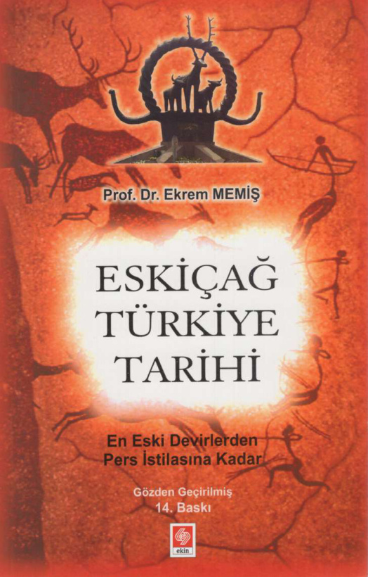 Eskiçağ Türkiye Tarihi PDF – Ekrem Memiş