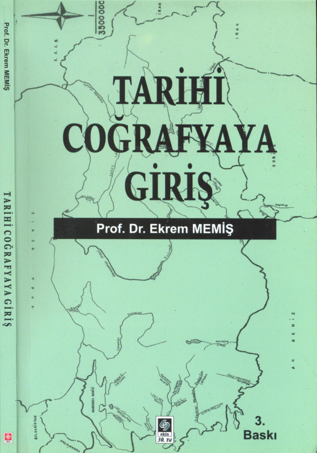 Tarihi Coğrafyaya Giriş PDF – Ekrem Memiş