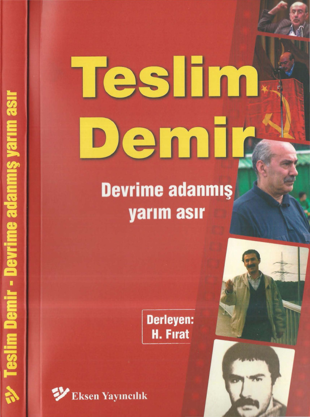 Devrime Adanmış Yarım Asır: Teslim Demir PDF – H. Fırat