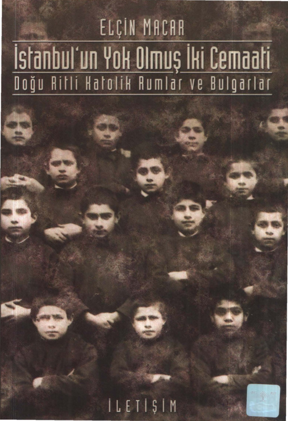 İstanbul’un Yok Olmuş İki Cemaati PDF – Elçin Macar