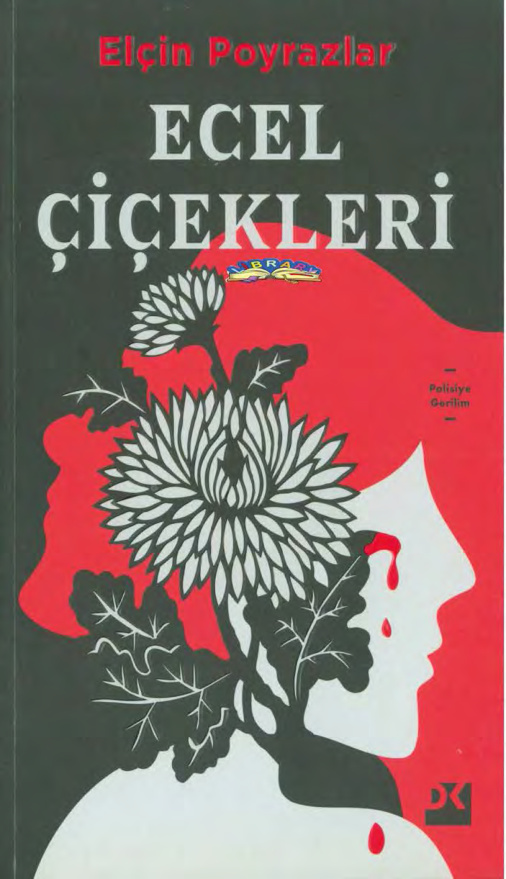 Ecel Çiçekleri PDF – Elçin Poyrazlar