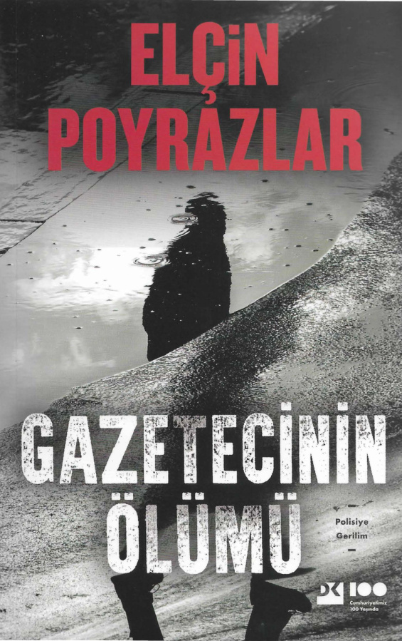 Gazetecinin Ölümü PDF – Elçin Poyrazlar