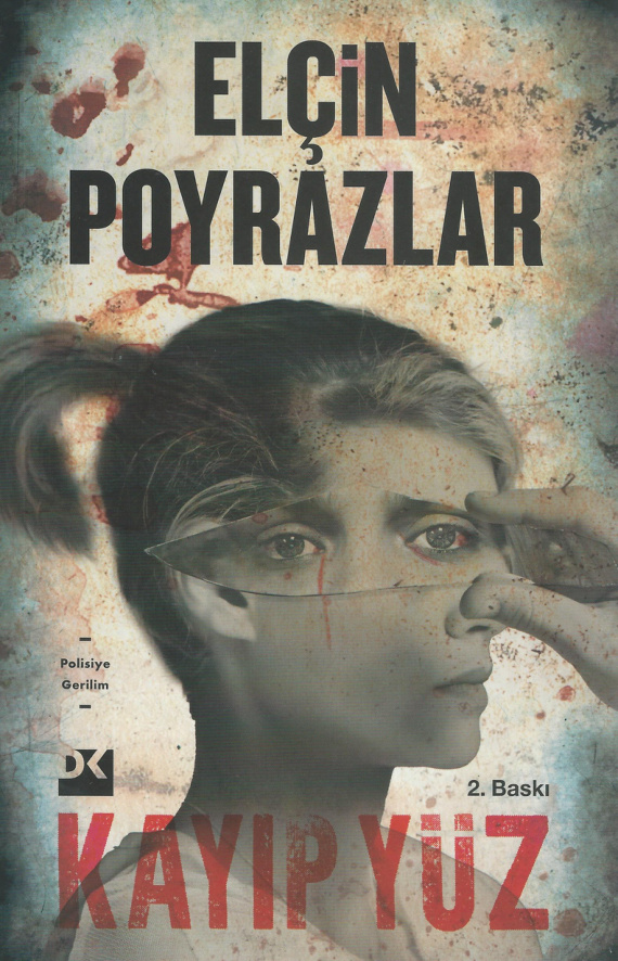 Kayıp Yüz PDF – Elçin Poyrazlar