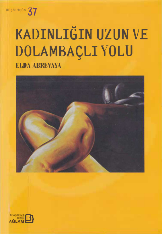 Kadınlığın Uzun ve Dolambaçlı Yolu PDF – Elda Abrevaya
