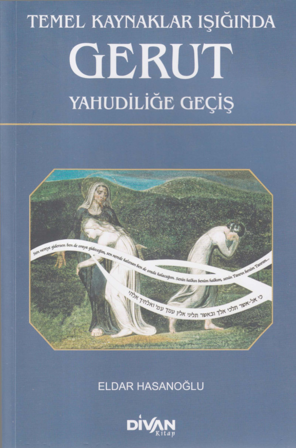 Temel Kaynaklar Işığında Gerut: Yahudiliğe Geçiş PDF – Eldar Hasanoğlu