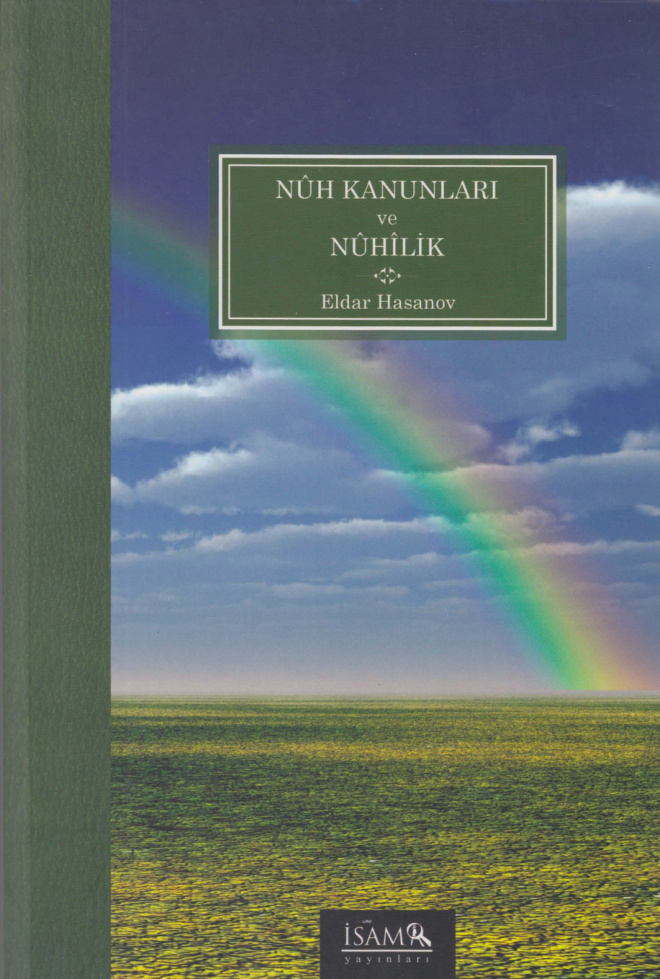 Nûh Kanunları ve Nûhîlik PDF – Eldar Hasanov