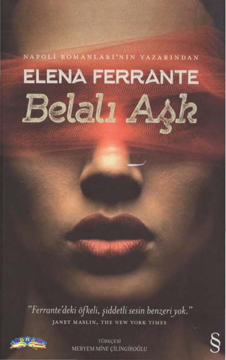 Belalı Aşk PDF – Elena Ferrante