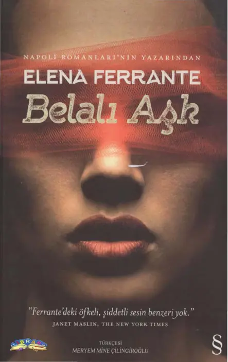 Elena Ferrante Belalı Aşk Everest Yayınları Kitap Kapağı