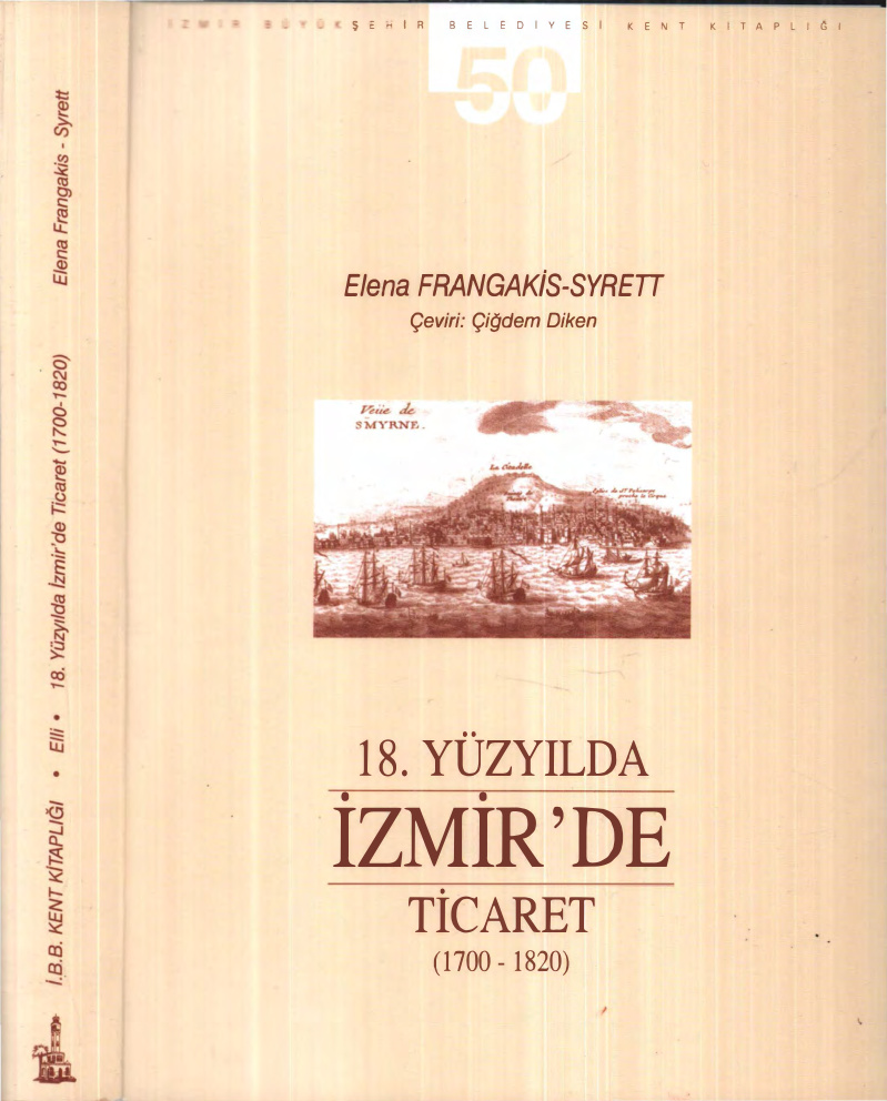 18. Yüzyılda İzmir’de Ticaret 1700-1820 PDF – Elena Frangakis-Syrett