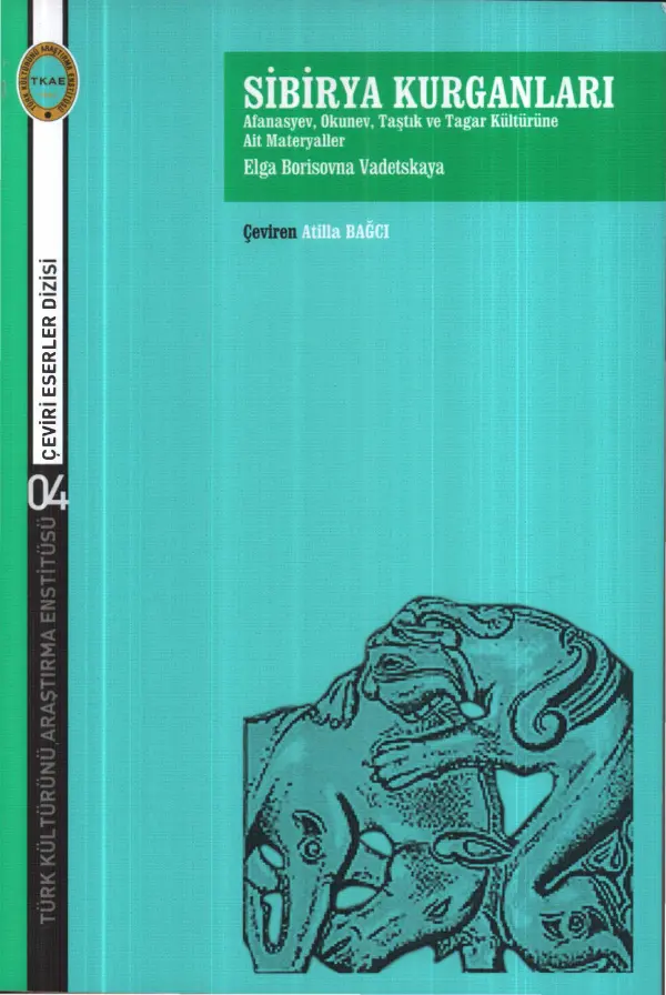 Sibirya Kurganları PDF – Elga Borisovna Vadetskaya