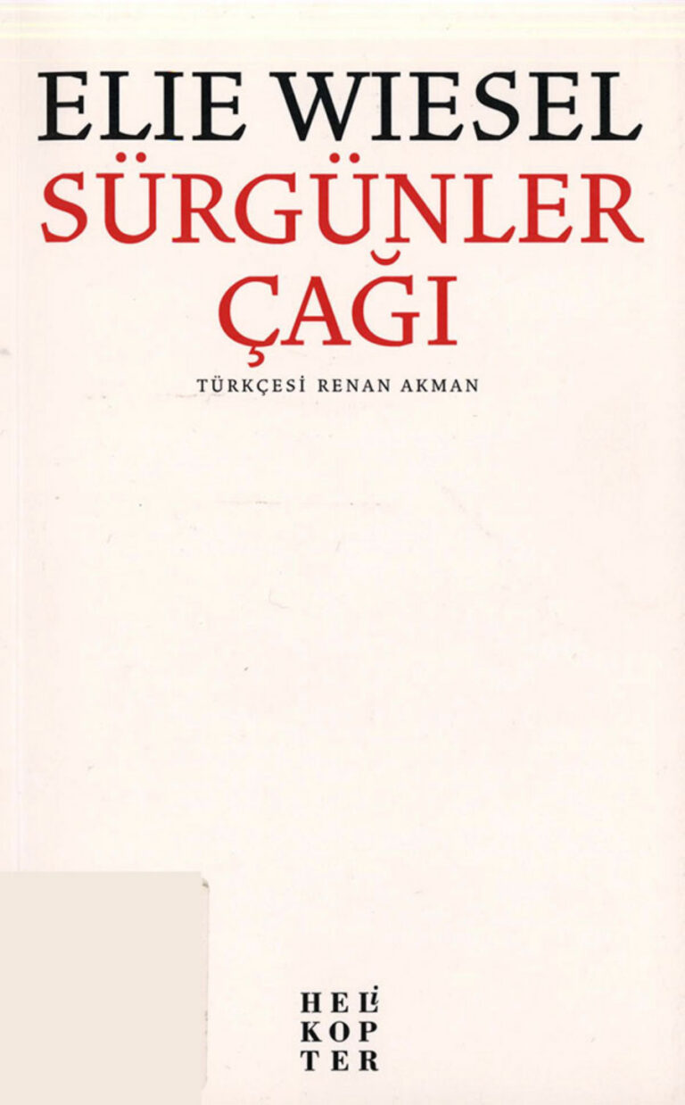 Elie Wiesel Sürgünler Çağı Helikopter Yayınları Kitap Kapağı
