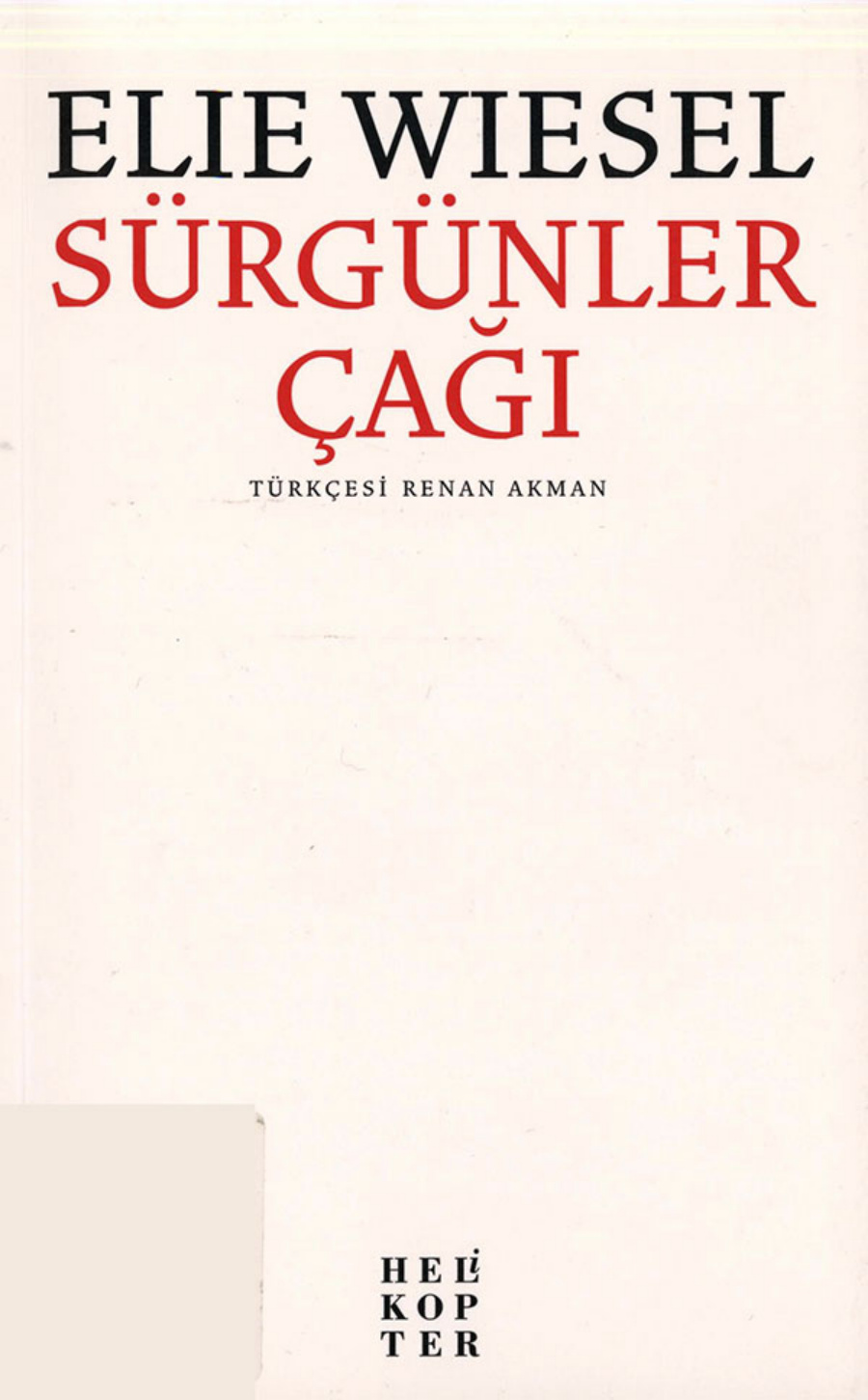 Sürgünler Çağı PDF – Elie Wiesel