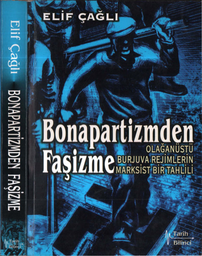 Bonapartizmden Faşizme PDF – Elif Çağlı