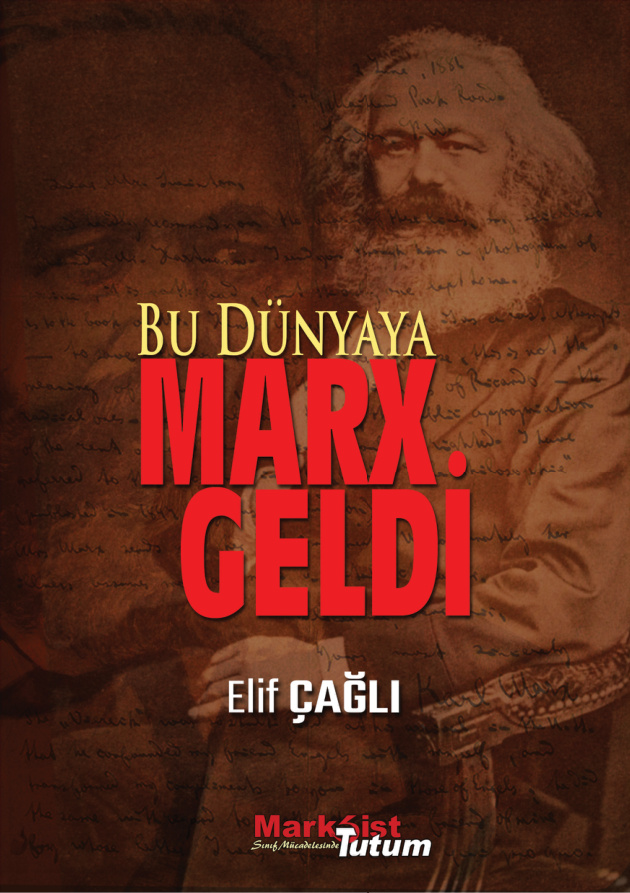 Bu Dünyaya Marx Geldi PDF – Elif Çağlı