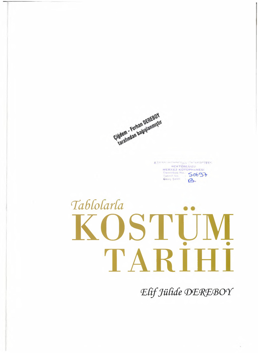 Tablolarla Kostüm Tarihi PDF – Elif Jülide Dereboy