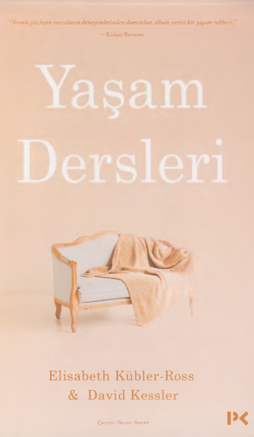 Yaşam Dersleri (Profil Kitap) PDF – Elisabeth Kübler-Ross, David Kessler