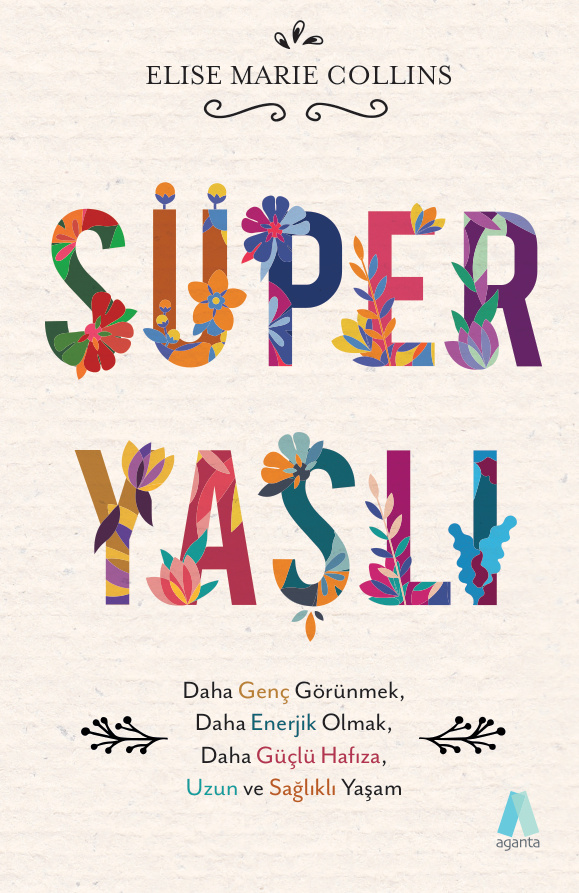 Süper Yaşlı PDF – Elise Marie Collins