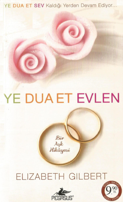 Ye Dua Et Evlen PDF – Elizabeth Gilbert