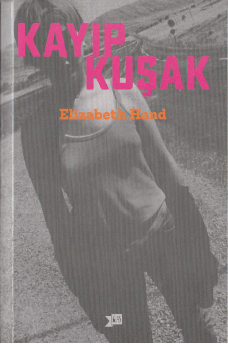 Kayıp Kuşak PDF – Elizabeth Hand