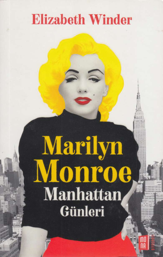 Marilyn Monroe: Manhattan Günleri PDF – Elizabeth Winder