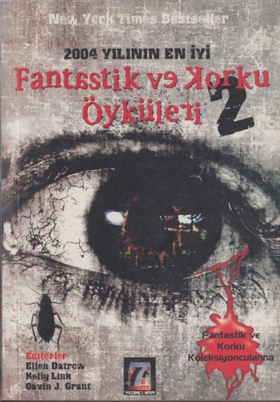 2004 Yılının En İyi Fantastik ve Korku Öyküleri II PDF – Ellen Datlow vd.