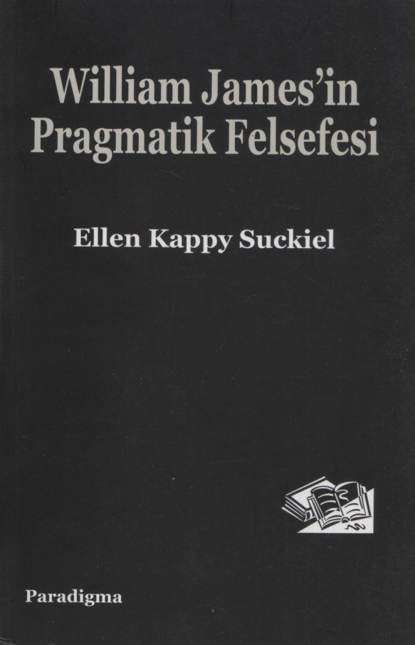 William James’in Pragmatik Felsefesi PDF – Ellen Kappy Suckiel