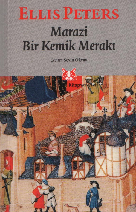 Marazi Bir Kemik Merakı PDF – Ellis Peters