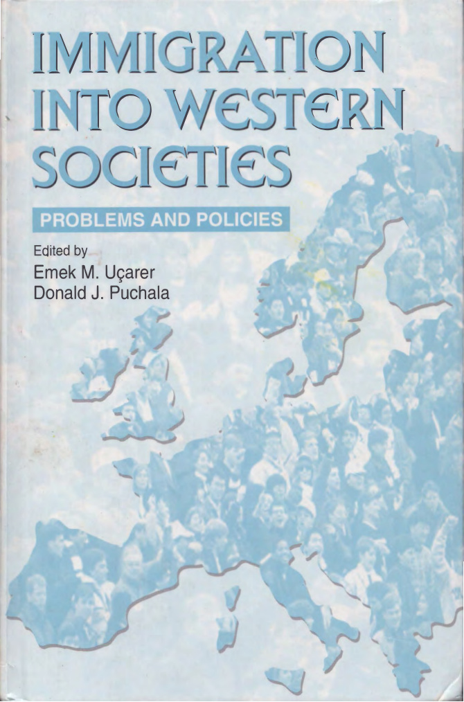 Immigration Into Western Societies (Pinter) PDF – Emek M. Uçarer, Donald J. Puchala