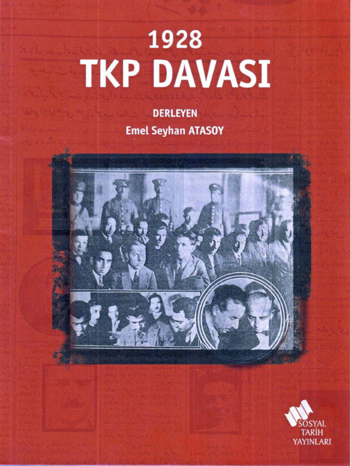 1928 TKP Davası PDF – Emel Seyhan Atasoy