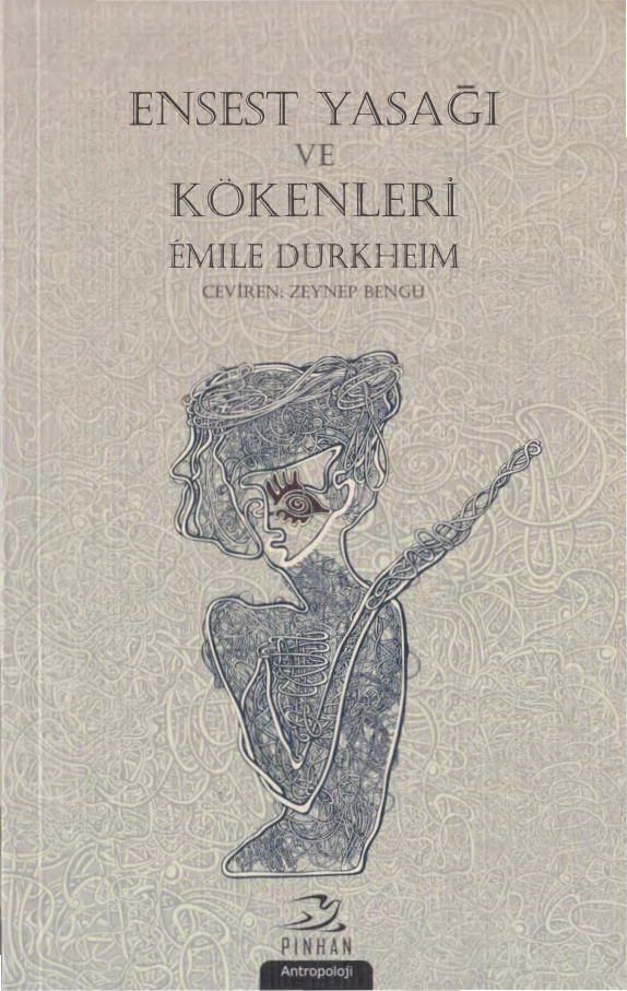 Ensest Yasağı ve Kökenleri PDF – Emile Durkheim