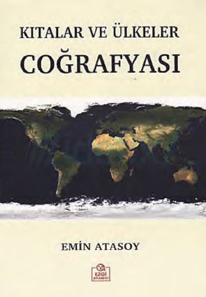 Kıtalar ve Ülkeler Coğrafyası PDF – Emin Atasoy