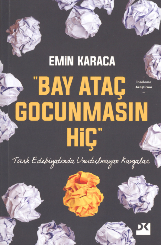 Bay Ataç Gocunmasın Hiç PDF – Emin Karaca