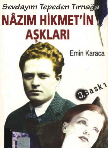 Sevdalıyım Tepeden Tırnağa (Nâzım Hikmet’in Aşkları) PDF – Emin Karaca