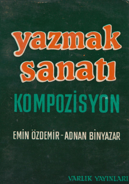 Yazmak Sanatı PDF – Emin Özdemir, Adnan Binyazar