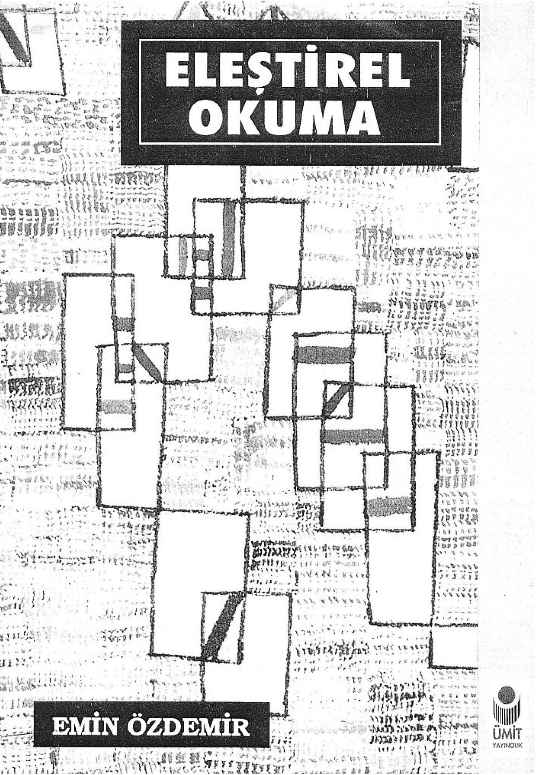 Eleştirel Okuma (Ümit Yayınları) PDF – Emin Özdemir