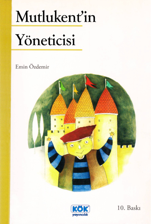Mutlukent’in Yöneticisi PDF – Emin Özdemir
