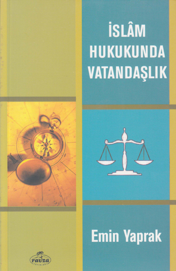 İslâm Hukukunda Vatandaşlık PDF – Emin Yaprak