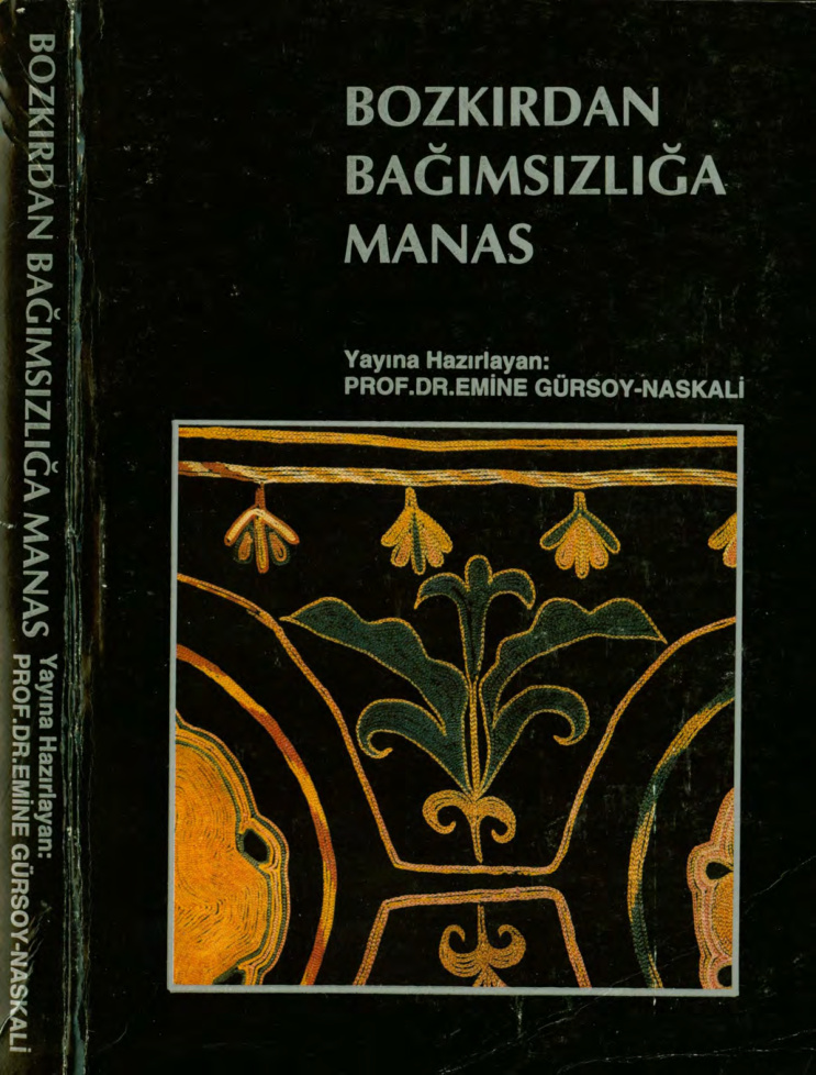 Bozkırdan Bağımsızlığa Manas PDF – Emine Gürsoy Naskali
