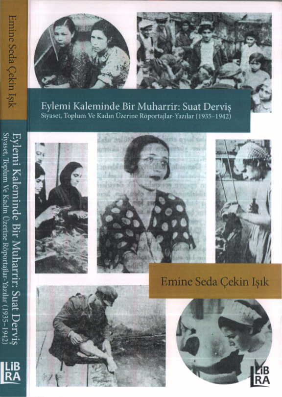 Işık Eylemi Kaleminde Bir Muharrir: Suat Derviş PDF – Emine Seda Çekin